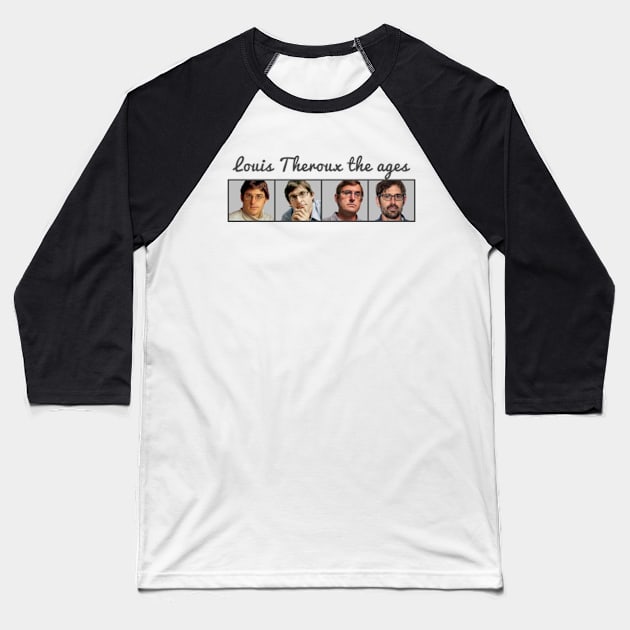 Louis Theroux The Ages Baseball T-Shirt by Therouxgear